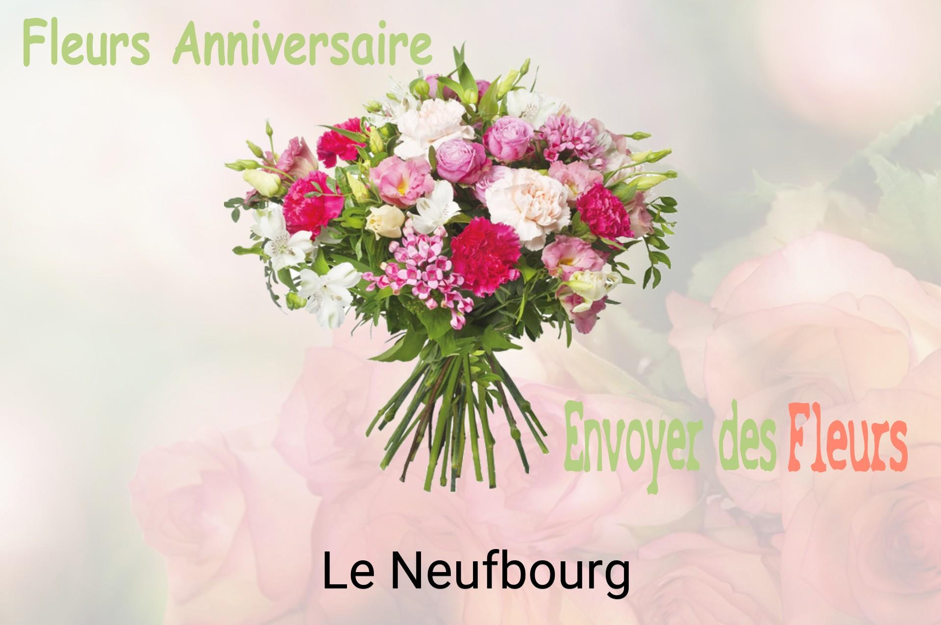 Bouquet de fleurs d’anniversaire livré à Le Neufbourg